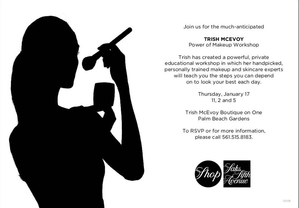 Saks Fifth Avenue Presents Trish Mcevoy Power Of Makeup Workshop